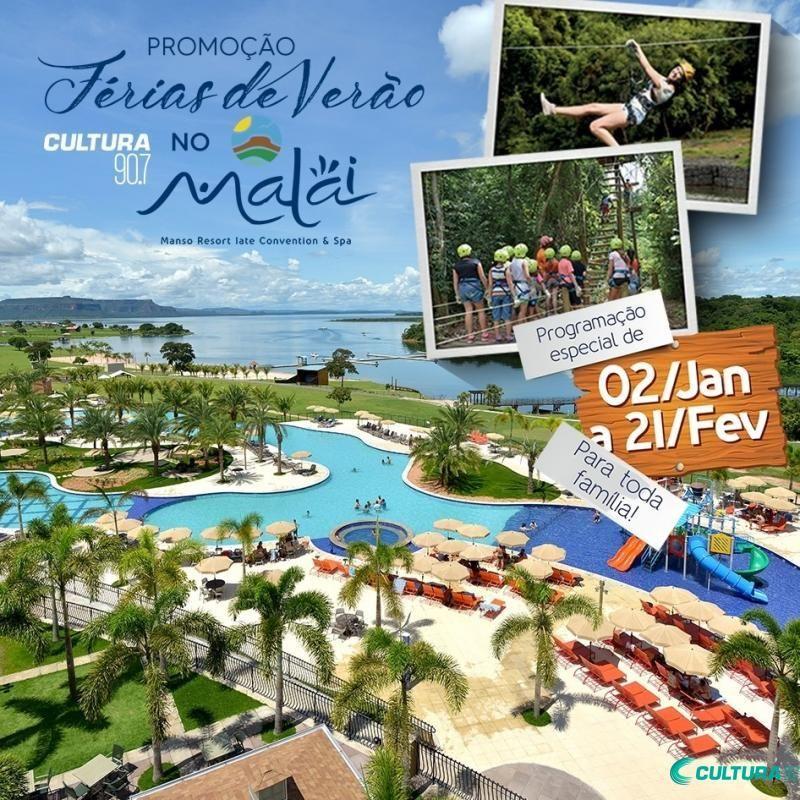 PROMOÇÃO FÉRIAS DE VERÃO NO MALAI COM CULTURA FM 90.7